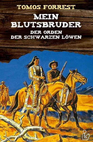 MEIN BLUTSBRUDER - DER ORDEN DER SCHWARZEN LÖWEN