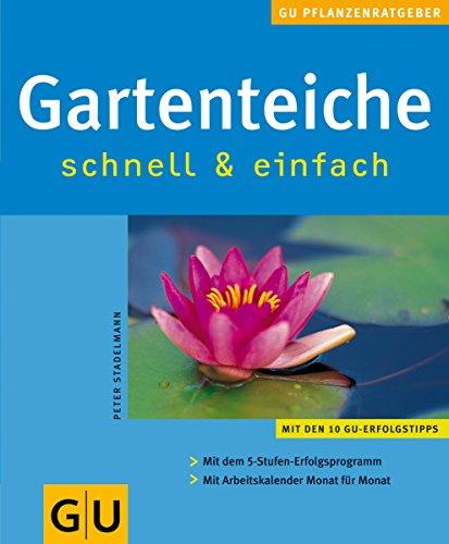 Gartenteiche schnell & einfach