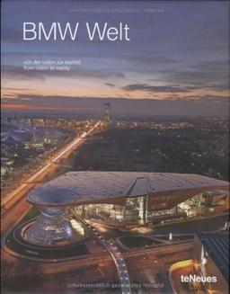 BMW Welt : from vision to reality