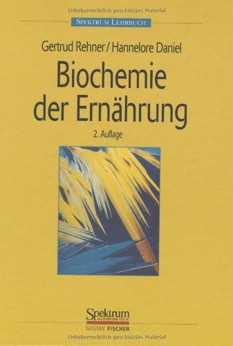 Biochemie der Ernährung (Spektrum Lehrbuch)