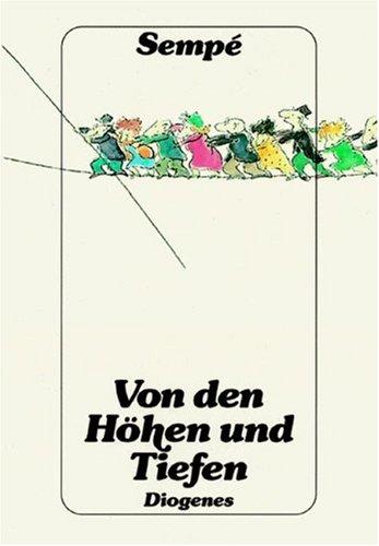 Von den Höhen und Tiefen. Cartoons.