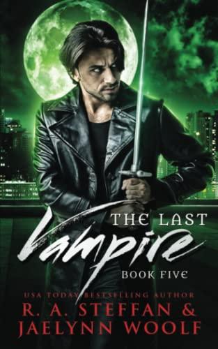 The Last Vampire: Book Five