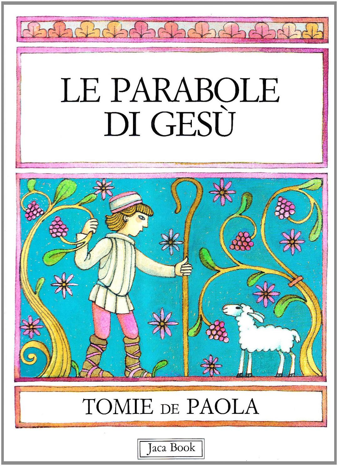 Le parabole di Gesù (Bibbia e liturgia per i più piccoli)