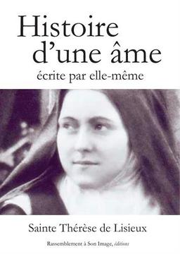 Histoire d'une âme : écrite par elle-même