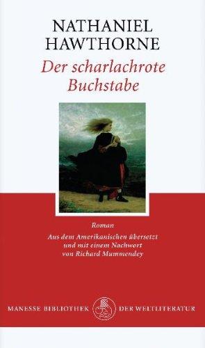 Der scharlachrote Buchstabe: Roman