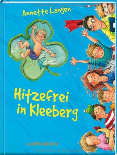 Hitzefrei in Kleeberg