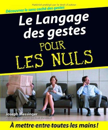 Le langage des gestes pour les nuls