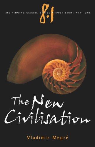 The New Civilisation (Ringing Cedars)