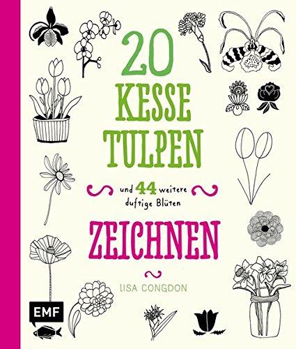 20 kesse Tulpen: und 44 weitere duftige Blüten zeichnen