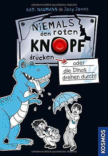 Niemals den roten Knopf drücken, 3, oder die Dinos drehen durch!