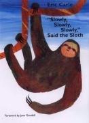 Slowly, Slowly, Slowly, Said the Sloth: Bilderbuch (Picture Puffin)