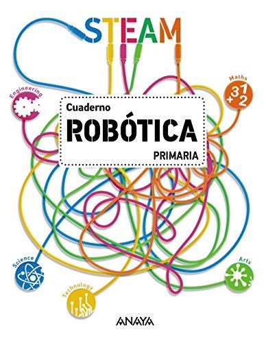 Robótica. Cuaderno. (Cuadernos no vinculados de Ed. primaria)