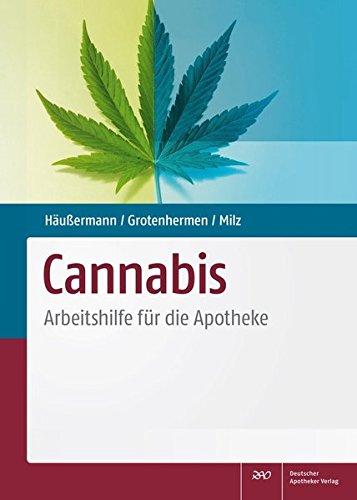 Cannabis: Arbeitshilfe für die Apotheke