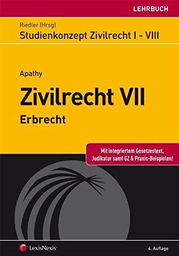 Studienkonzept Zivilrecht / Studienkonzept Zivilrecht VII - Erbrecht (Lehrbuch)