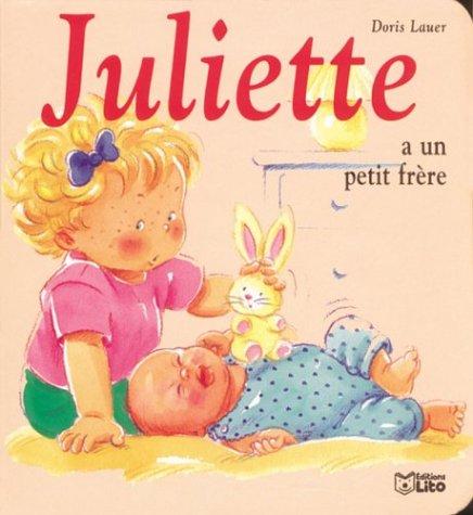 Juliette a un petit frère