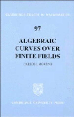 Algebraic Curves over Finite Fields (Cambridge Tracts in Mathematics, Band 97)