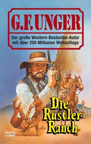 Die Rustler-Ranch.