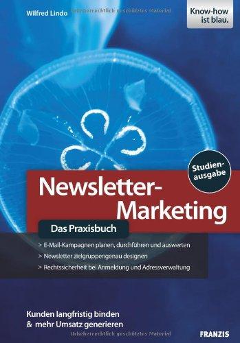 Newsletter-Marketing Praxisbuch