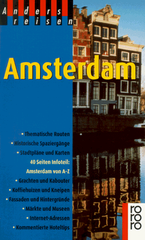 Anders reisen: Amsterdam.