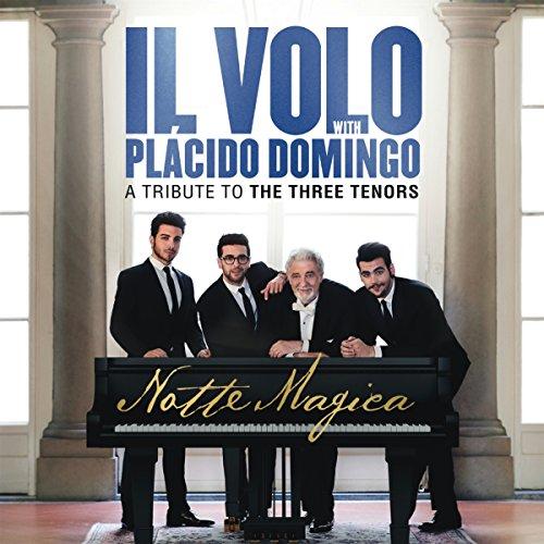 Notte Magica - A Tribute to the Three Tenors (Live)