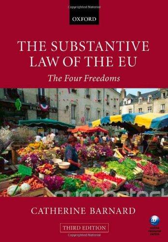 The Substantive Law of the EU: The Four Freedoms