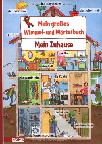 Mein großes Wimmel- und Wörterbuch, Band 2: Mein Zuhause: BD 2