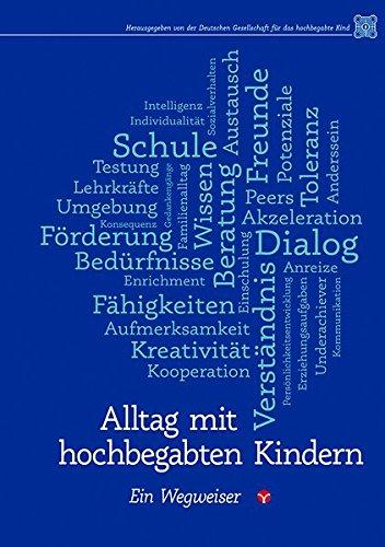 Alltag mit hochbegabten Kindern: Ein Wegweiser