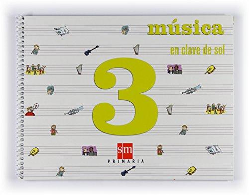 En clave de sol, música, 3 Educación Primaria, 2 ciclo