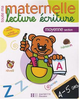 Lecture écriture maternelle moyenne section, 4-5 ans