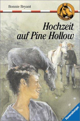 Sattelclub 25: Hochzeit auf Pine Hollow