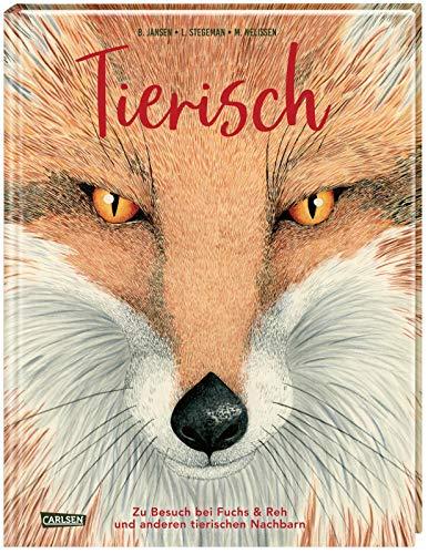 Tierisch: Zu Besuch bei Fuchs & Reh und anderen tierischen Nachbarn