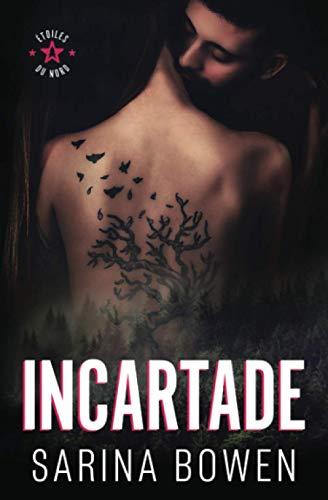 Incartade (Étoiles Du Nord, Band 2)