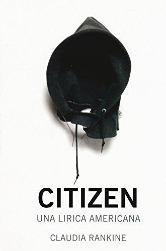 Citizen. Una lirica americana (Bazar)