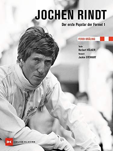 Jochen Rindt: Der erste Popstar der Formel 1