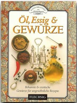 Öl, Essig & Gewürze