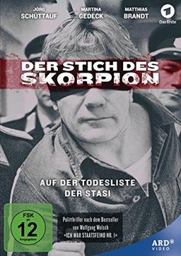 Der Stich des Skorpion - Auf der Todesliste der Stasi