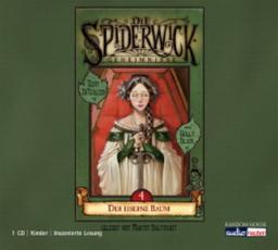 Die Spiderwick Geheimnisse - Der eiserne Baum: Band 4