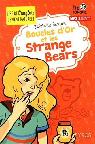 Boucles d'or et les strange bears