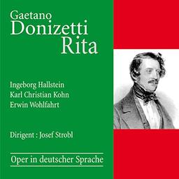 Donizetti: Rita (in deutscher Sprache)