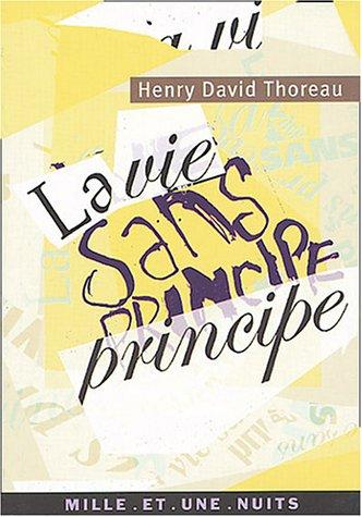 La vie sans principe