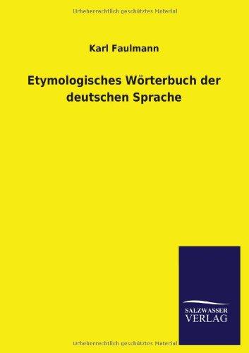 Etymologisches Wörterbuch der deutschen Sprache