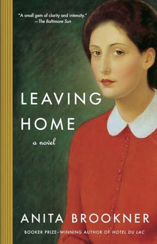 Leaving Home (Vintage Contemporaries)