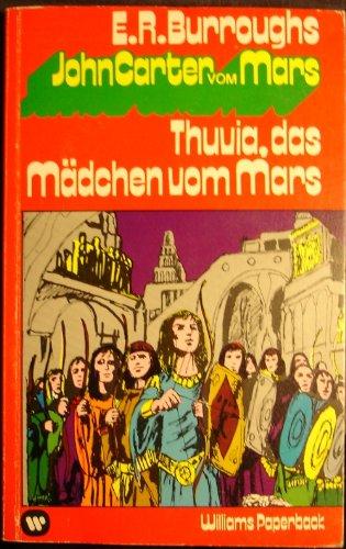 Thuvia, das Mädchen vom Mars [u1t]