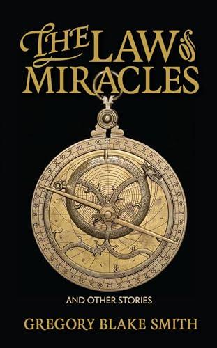 The Law of Miracles: And Other Stories (Juniper Prize for Fiction)