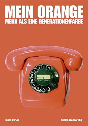 Mein Orange - eine Generationenfarbe