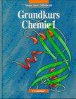 Grundkurs Chemie, Bd.1