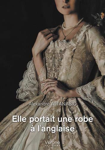 Elle portait une robe à l'anglaise