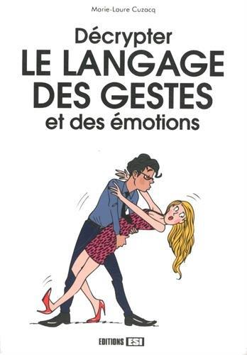 Décrypter le langage des gestes et des émotions