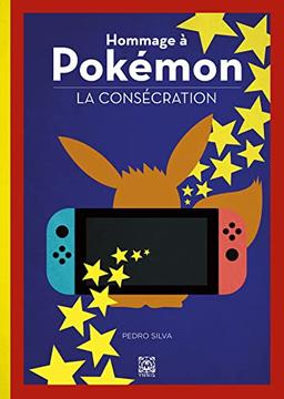 Hommage à Pokémon. La consécration