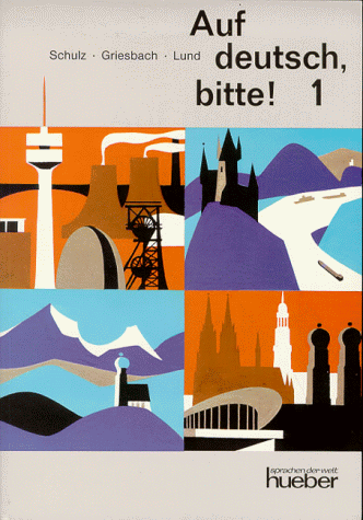 Auf deutsch, bitte!, Bd.1, Lehrbuch